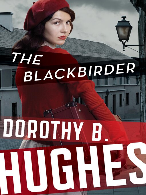 Title details for The Blackbirder by Dorothy B. Hughes - Available